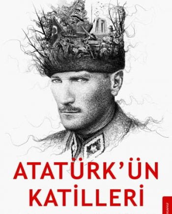 Hüseyin Hakkı Kahveci - Atatürk'ün Katilleri